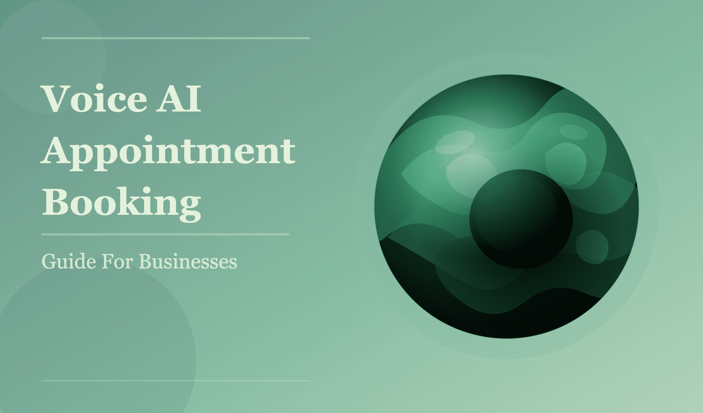 Voice AI Appointment Booking: Guide For Businesses